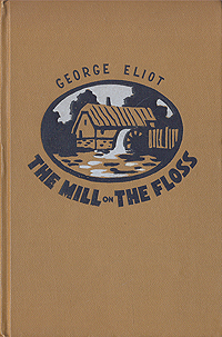 The Mill on the Floss Серия: Penguin Popular Classics инфо 7200k.