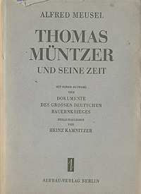 Thomas Muntzer und Seine Zeit Антикварное издание Сохранность: Хорошая Издательство: Aufbau-Verlag, 1952 г Суперобложка, 338 стр инфо 7247k.