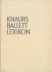 Knaurs Ballett Lexikon Антикварное издание Сохранность: Хорошая Издательство: Droemersche Verlagsanstalt Th Knaur Nachf , 1958 г Твердый переплет, 384 стр Цветные иллюстрации инфо 7251k.